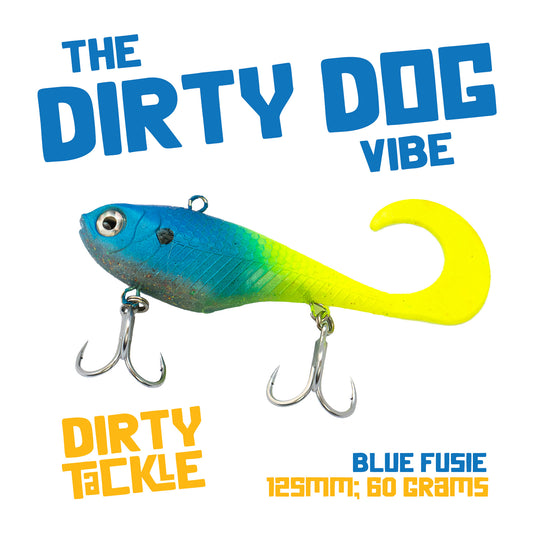 Dirty Dog Vibe - Blue Fusie