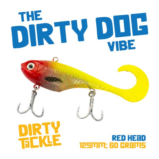 Dirty Dog Vibe - Red Head